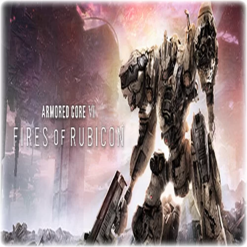  ARMORED CORE™ VI FIRES OF RUBICON™ - Garanti Oto Teslim